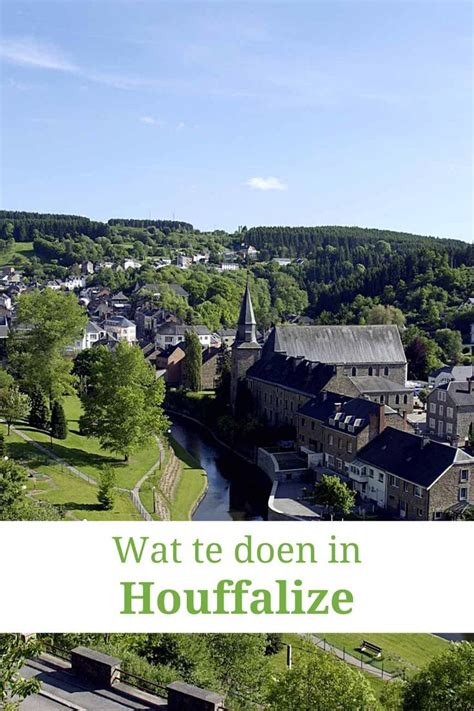 wat te doen in en rond houffalize|Wat te doen in Houffalize: de 10 beste activiteiten (2024)